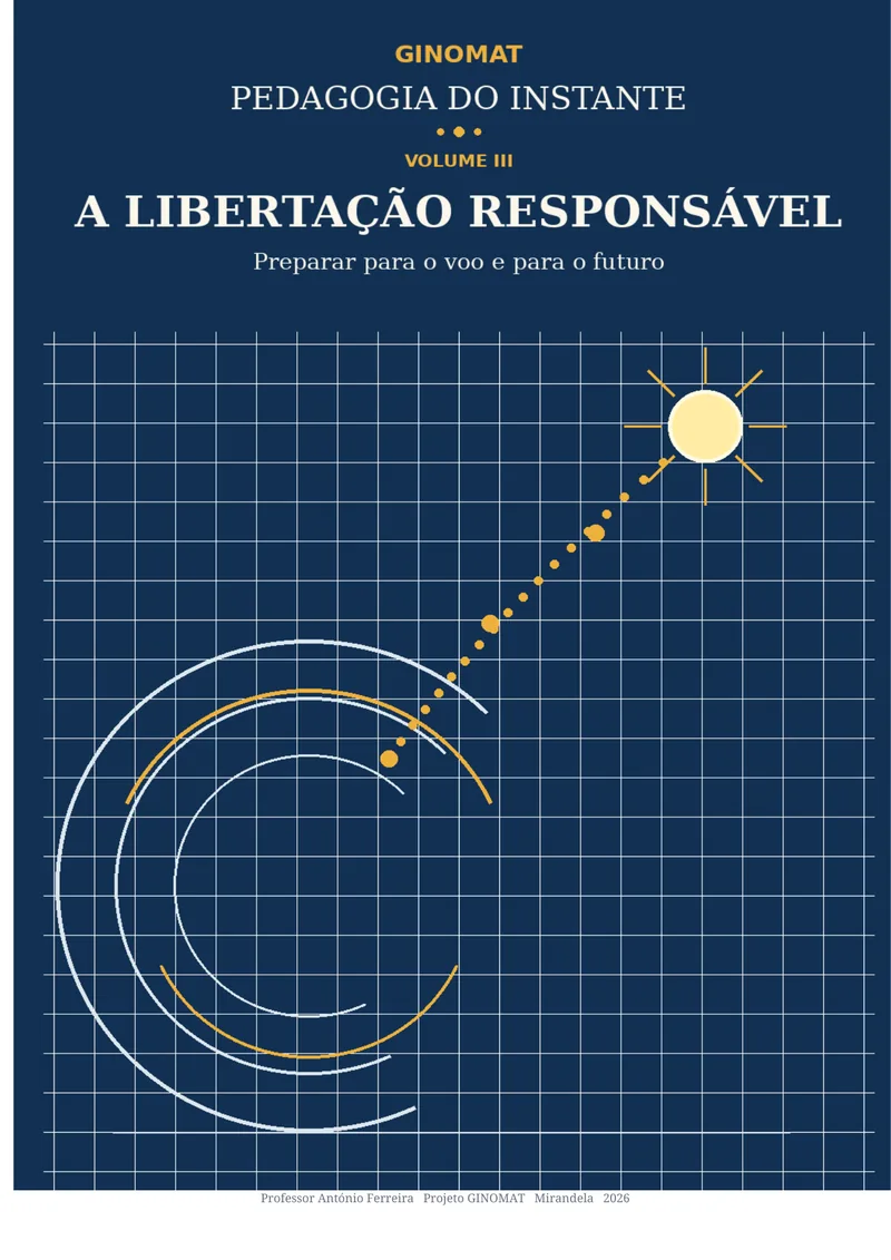 III · A Libertação Responsável